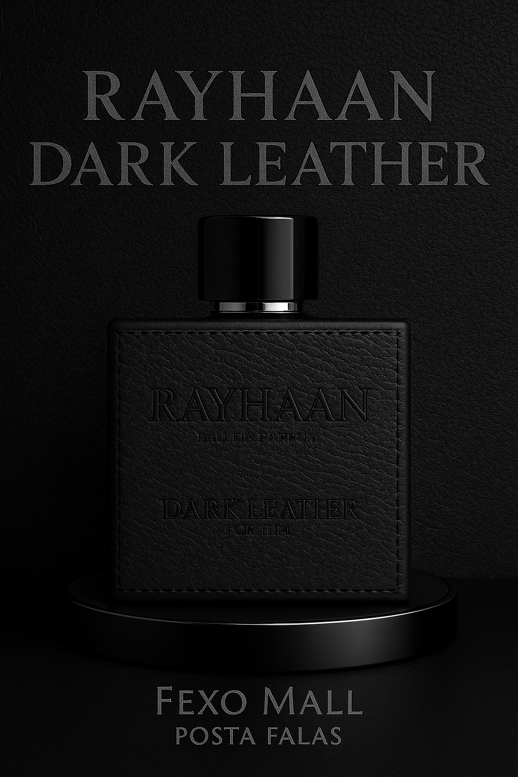 Rayhaan Dark Leather – Parfum Premium për Meshkuj
